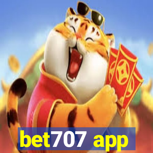 bet707 app